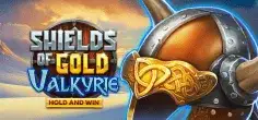 Shields of Gold Valkyrie Hold and Win